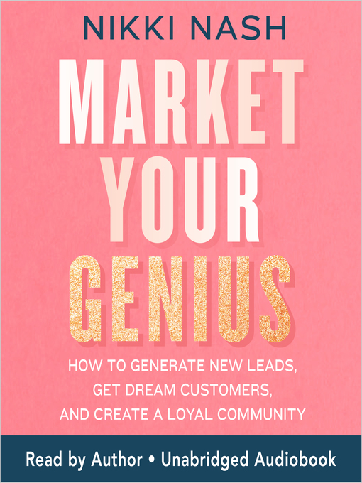 Title details for Market Your Genius by Nikki Nash - Available